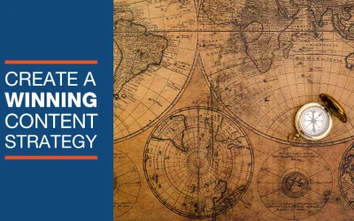 Create a Winning Content Strategy to Hit Your Business Goals